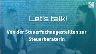 Video-Thumbnail mit dem Titel ‚Let’s talk! Von der Steuerfachangestellten zur Steuerberaterin‘ – Gespräch zwischen zwei Frauen vor Backsteinwand.